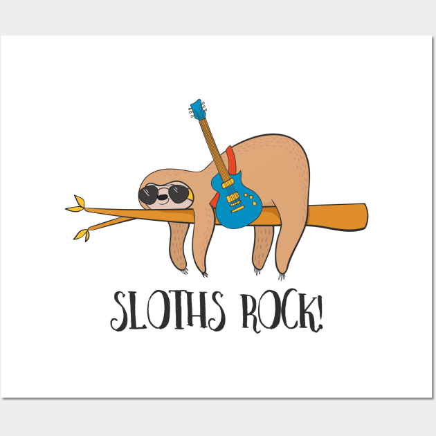 Sloths Rock! Cute Funny Sloth T Shirt Wall Art by Dreamy Panda Designs